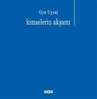 Kimselerin Akşamı
