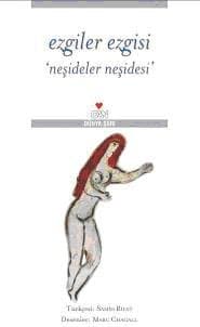 Ezgiler Ezgisi `Neşideler Neşidesi`