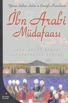 İbn Arabi Müdafaası