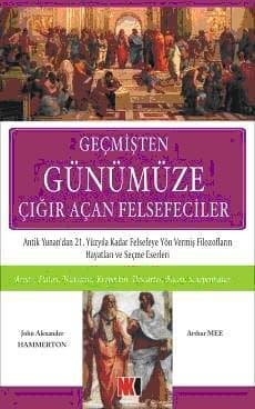 Geçmişten Günümüze Çığır Açan Felsefeciler