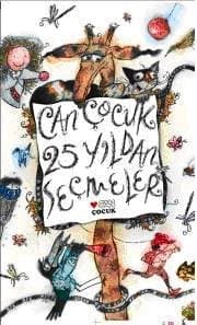 Can Çocuk 25 Yıldan Seçmeler