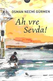 Ah vre Sevda!