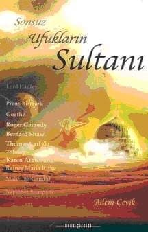 Sonsuz Ufukların Sultanı