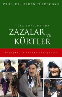 Türk Toplumunda Zazalar ve Kürtler