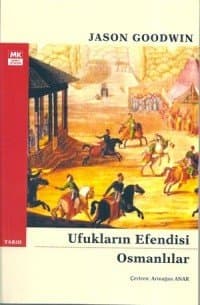Ufukların Efendisi Osmanlılar
