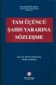 Tam Üçüncü Şahıs Yararına Sözleşme