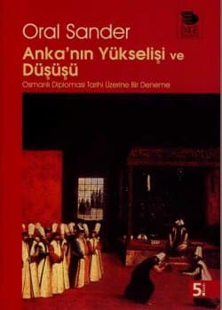 Anka'nın Yükselişi ve Düşüşü