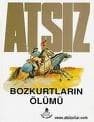Bozkurtların Ölümü