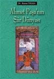 Ahmet Paşa`nın Şiir Dünyası