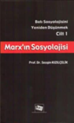 Marx`ın Sosyolojisi