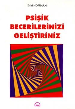 Psişik Becerilerinizi Geliştiriniz