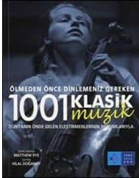 Ölmeden Önce Dinlemeniz Gereken 1001 Klasik Müzik