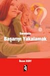 Sorularla Başarıyı Yakalamak