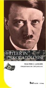 Hitler'in Psikopatolojisi