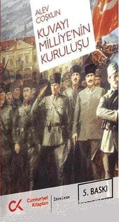 Kuvayı Miliye`nin Kuruluşu