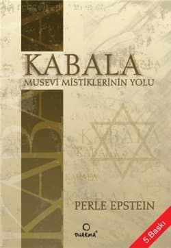 Kabala: Musevi Mistiklerinin Yolu
