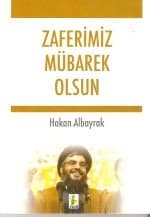 Zaferimiz Mübarek Olsun