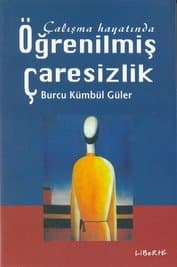 Öğrenilmiş Çaresizlik