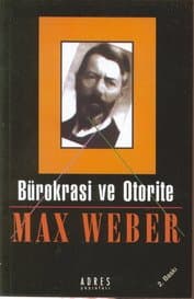 Bürokrasi ve Otorite