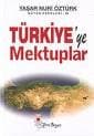 Türkiye`ye Mektuplar