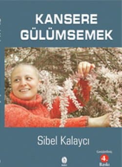 Kansere Gülümsemek