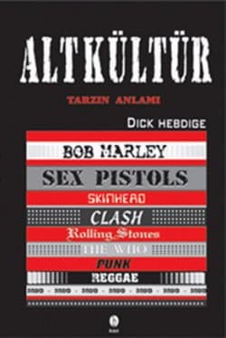 Alt Kültür - Tarzın Anlamı