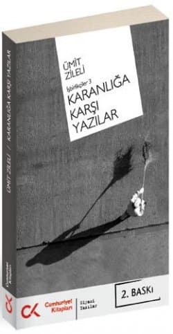Karanlığa Karşı Yazılar İşbirlikçiler-3