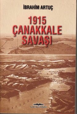 1915 Çanakkale Savaşı