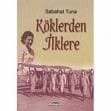Köklerden İlklere