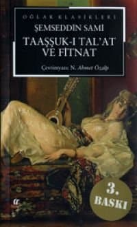 Taaşşuk-I Tal`at Ve Fitnat