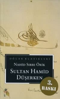 Sultan Hamid Düşerken