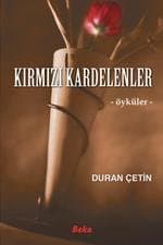 Kırmızı Kardelenler