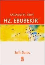 Sadakatte Zirve Hz. Ebubekir (ra)