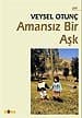 Amansız Bir Aşk
