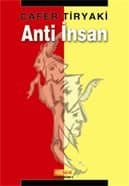 Anti İnsan