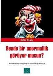 Bende Bir Anormallik Görüyor Musun?