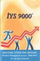 İYS 9000- İşletme Yönetim Sistemi