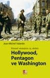 Hollywood, Pentagon ve Washington