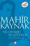 Yel Üfürdü Su Götürdü