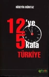 12`ye 5 Kala Türkiye