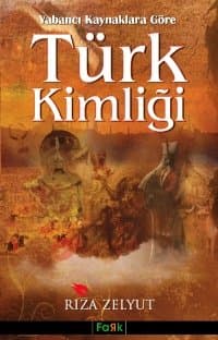 Yabanci Kaynaklara Göre Türk Kimliği