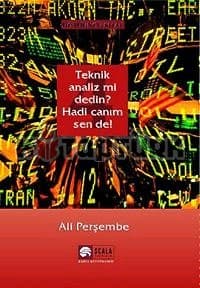 Teknik Analiz mi Dedin? Hadi Canım Sen de! 4. Kitap