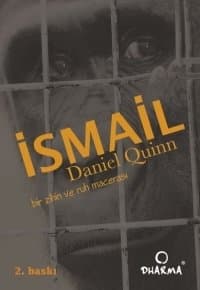 İsmail Bir Zihin ve Ruh Macerası