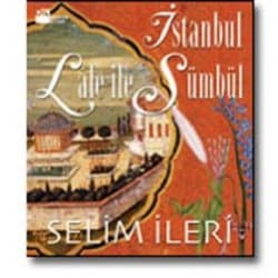 İstanbul Lâle ile Sümbül