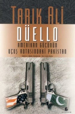 Düello / Amerikan Gücünün Uçuş Rotasındaki Pakistan
