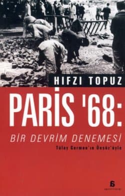 Paris `68: Bir Devrim Denemesi