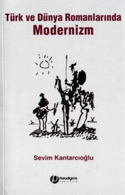 Türk ve Dünya Romanlarında Modernizm