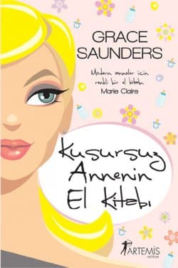 Kusursuz Annenin El Kitabı
