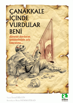 Çanakkale İçinde Vurdular Beni