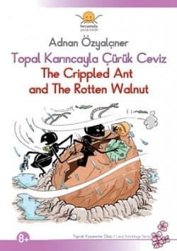 Topal Karıncayla Çürük Ceviz